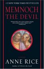Memnoch the Devil (Vampire Chronicles, Bk 5)