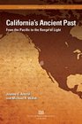 California's Ancient Past From the Pacific to the Range of Light