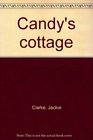 Candy's cottage