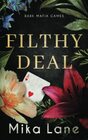 Filthy Deal A Las Vegas Mafia Romance