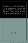 A Speaker's Guidebook 3e  Essential Guide to Group Communication 2e  Video Theater 30