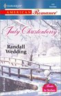 Randall Wedding  (Brides for Brothers, Bk 10)  (Harlequin American Romance, No 950)