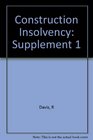 Construction Insolvency Supplement 1