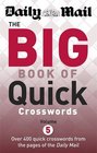Daily Mail Big Book of Quick Crosswords 5