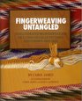 Fingerweaving Untangled an Illustrated Beginner's Guide Including Detailed Patterns and Common Mistakes