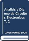 Analisis y Diseno de Circuitos Electronicos T 2