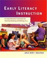Early Literacy Instruction  A Comprehensive Framework for Teaching Reading and Writing K3