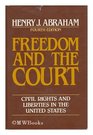 Freedom and the Court Civil Rights and Liberties in the United States