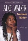 Alice Walker Freedom Writer