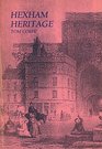 Hexham Heritage