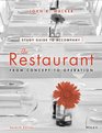 The Restaurant From Concept to Operation Student Study Guide