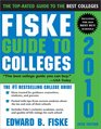 Fiske Guide to Colleges 2010 26E