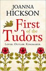 First of the Tudors