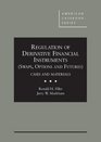 Regulation of Derivative Financial Instruments  Cases and Materials