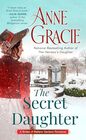 The Secret Daughter (The Brides of Bellaire Gardens)