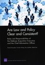 Are Law and Policy Clear and Consistent Roles and Responsibilities of the Defense Acquisition Executive and the Chief Information Officer