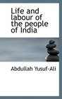 Life and labour of the people of India