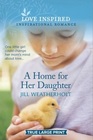 A Home for Her Daughter