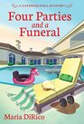 Four Parties and a Funeral (Catering Hall, No 4)
