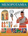 HandsOn History Mesopotamia All about ancient Assyria and Babylonia with 15 stepbystep projects and more than 300 exciting pictures