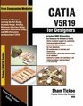 CATIA V5R19 for Designers