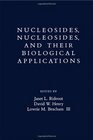 Nucleosides Nusleotides and their Biological Applications