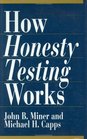 How Honesty Testing Works