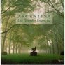 ArgentinaLas grandes estancias