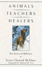 Animals as Teachers and Healers