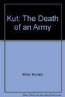 Kut The Death of an Army