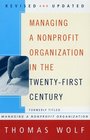 Managing a Nonprofit Organization in the TwentyFirst Century