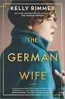The German Wife: A Novel