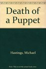 Death of a Puppet