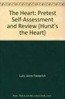 The Heart Pretest SelfAssessment and Review
