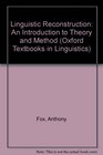 Linguistic Reconstruction An Introduction to Theory and Method