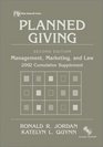 Planned Giving Management Marketing and Law 2002 Cumulative Supplement