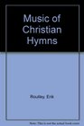 Music of Christian Hymns