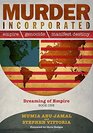 Murder Incorporated Empire Genocide and Manifest Destiny Dreaming of Empire  Book One