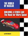Building a Stock Car The Need for More Speed