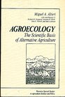 Agroecology The Scientific Basis of Alternative Agriculture