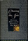 Chasing the Sun Dictionary Makers and the Dictio