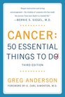 Cancer 50 Essential Things to Do Third Edition