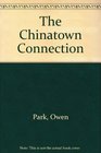 The Chinatown Connection
