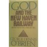 God and the New Haven Railway