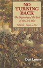 No Turning Back The End of the Civil War  MarchJune 1864