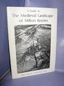 Guide to the Mediaeval Landscape of Milton Keynes