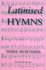 Latinised Hymns