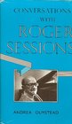 Conversations With Roger Sessions