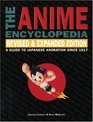 The Anime Encyclopedia Revised  Expanded Edition A Guide to Japanese Animation Since 1917