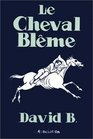 Le Cheval blme